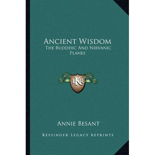 Green book cover for Ancient Wisdom - The Buddhic and Nirvanic Planes.