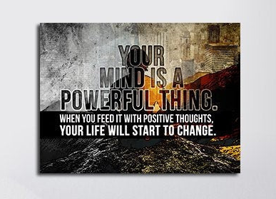 Your Mind Is A Powerful Thing Canvas Wall Art, Office Decor, Motivational Wall Decor, Positive Thoughts
