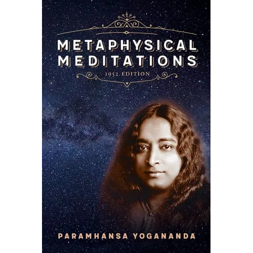 Book cover of 'Metaphysical Meditations' by Paramhansa Yogananda with a portrait on a starry night background.