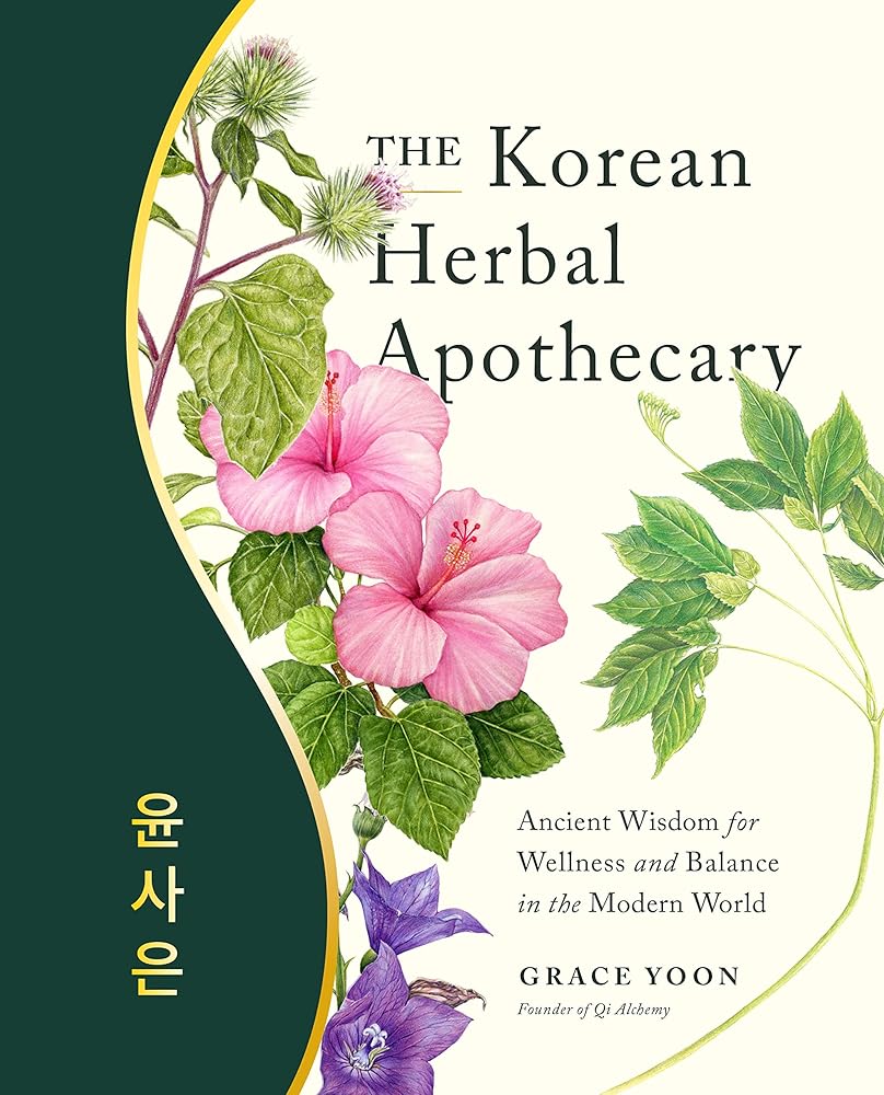Book cover for 'The Korean Herbal Apothecary' by Grace Yoon, featuring botanical illustrations of pink and purple flowers with green leaves on a cream background and a dark green vertical band with gold Korean text.