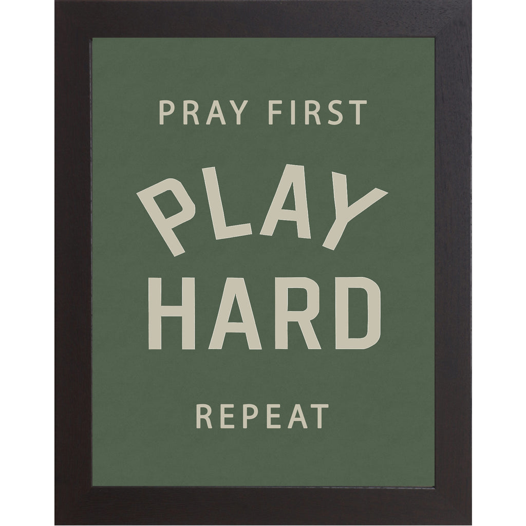 Pray First Play Hard Repeat Wall Art (SB202)
