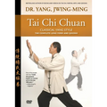 Tai CHI Chuan Classical Yang Style: The Complete Form Qigong - Hardcover