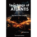 Book cover of 'The Teachings of Atlantis: Secrets of the Cosmos' with a pyramid and fiery design.