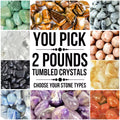 2 Lbs Tumbled Crystals Bundle #2(You Pick) Bulk Wholesale Gemstone Lot Polished Stones