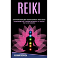 Book cover for 'REIKI' by Joanna Sednie, featuring a black background with a pink lotus flower, a meditating silhouette, and the chakras in color.