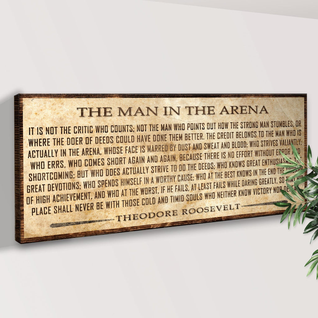 The Man In The Arena Sign