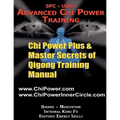 Chi Power Plus & Master Secrets of Qigong Training Manual - Paperback