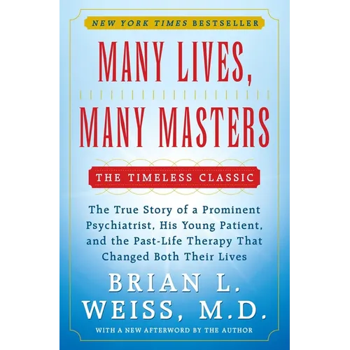 Book cover of 'Many Lives, Many Masters' by Brian L. Weiss with a blue and red design.