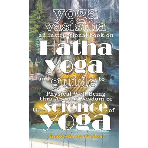 Front cover of the book 'Yoga Vastisha' by Ernest van der Linden, featuring a scenic background illustration of a waterfall and a seated figure, with large white title text.
