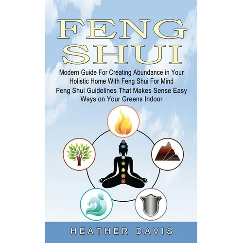 Book cover for 'Feng Shui' by Heather Davis, featuring a light blue sky background with a central meditating figure and circular icons representing chakras, fire, tree, mountain, water, and shield.