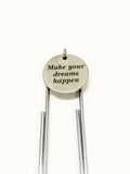 Motivational Quotes, Motivational Gifts, Make Your Dreams Happen Bookmark