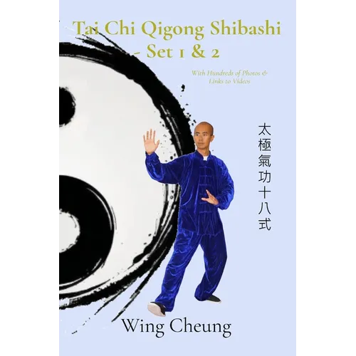 Tai Chi Qigong Shibashi - Set 1 & 2 - Paperback