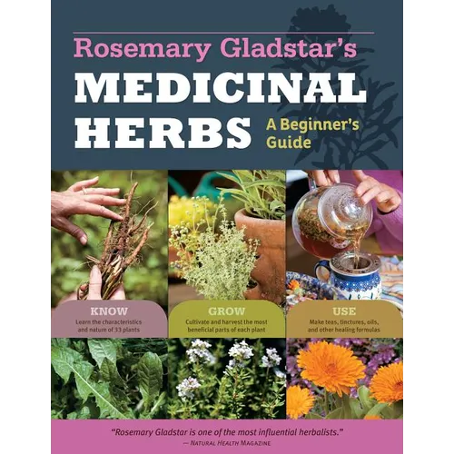 Book cover of 'Rosemary Gladstar's Medicinal Herbs: A Beginner's Guide' with images of herbs and tea.