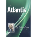 Book cover for Atlantis by Edgar Cayce. Green cover with white lettering and a photo of Edgar Cayce.